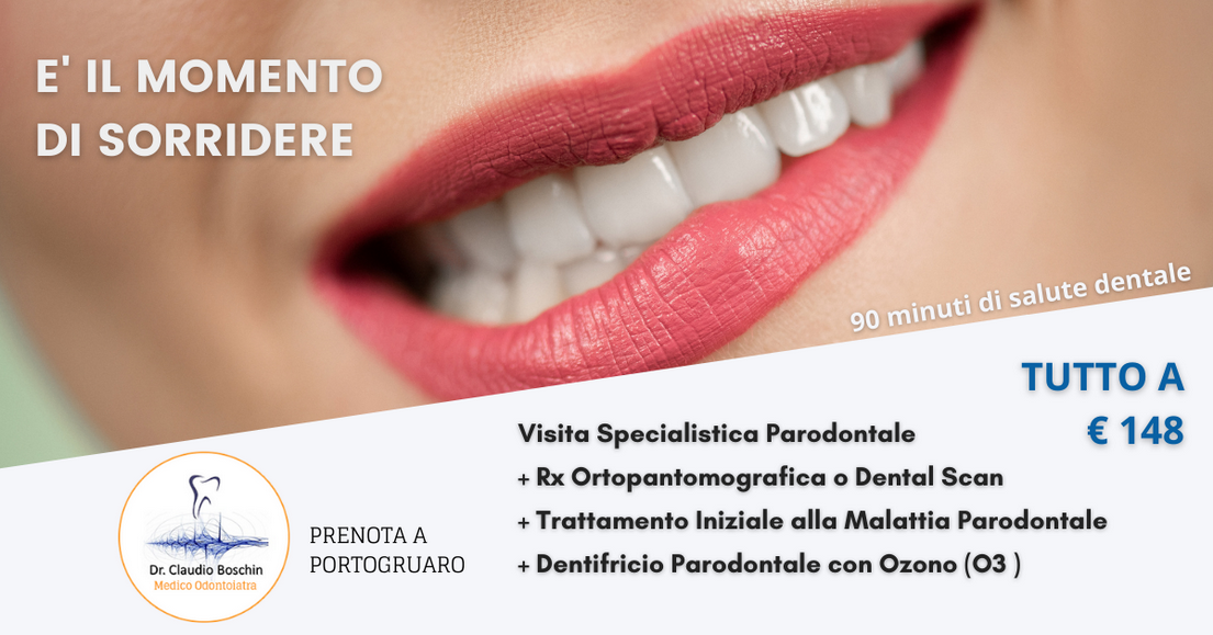 Prevenzione Parodontale E' il momento di sorridere